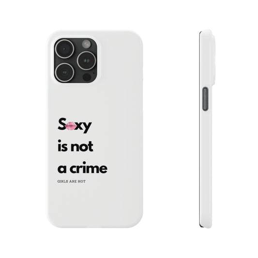 Girls are hot - Phone Cases